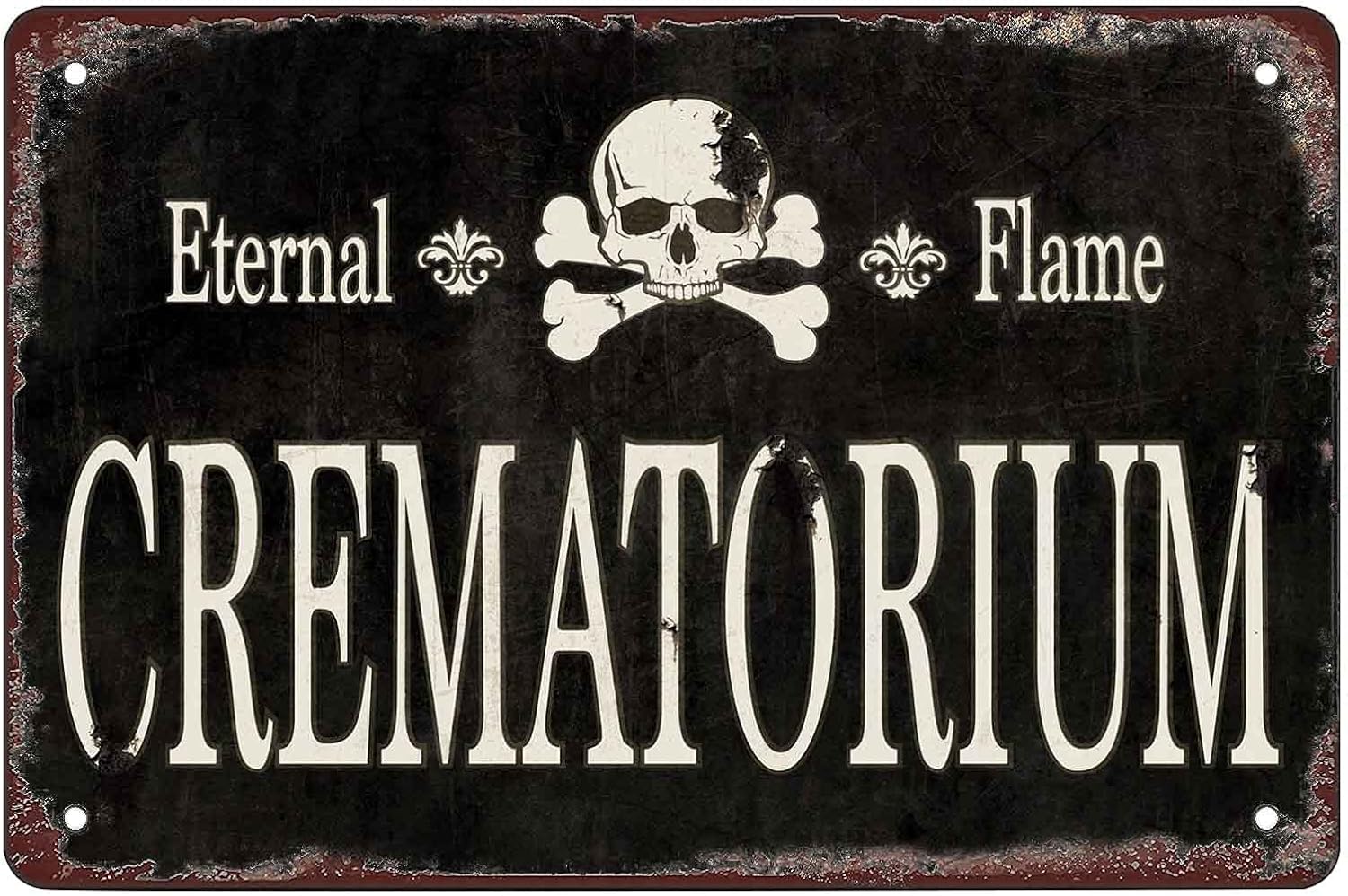Home Bar And Kitchen - Y1,Crematorium Metal Sign Funny Home Decor